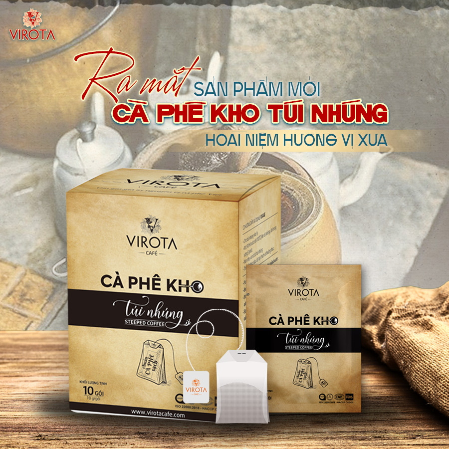Virota Cafe - Ra mắt Cà phê kho túi nhúng