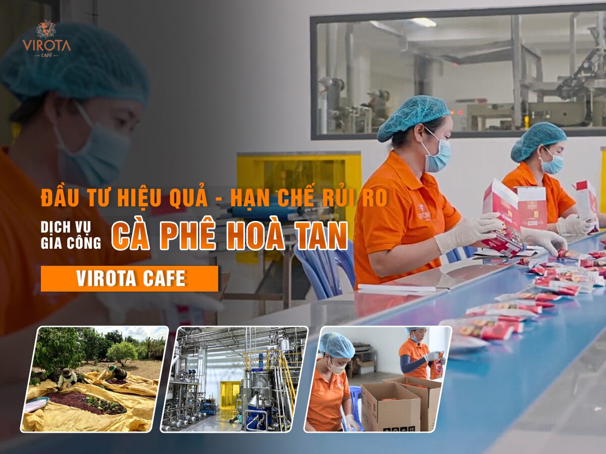 Gia công cà phê hoà tan 3in1 4in1 | Virota Cafe